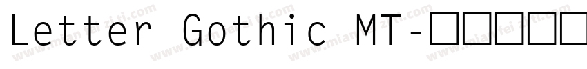 Letter Gothic MT字体转换